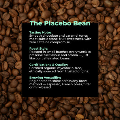 Placebo — Decaf